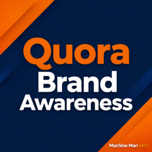 Quora Brand Awareness