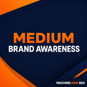 Medium Brand Awareness
