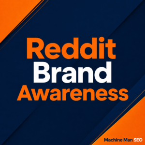 Reddit Brand Awareness
